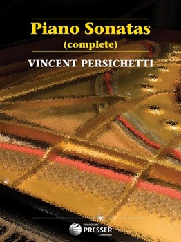 Sonatas Complete by Persichetti for Piano