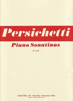 Six Sonatinas Volume 2 #4-6 by Persichetti for Piano
