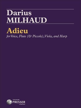 Adieu Cantata for Voice Flute Viola and Harp - Extrait D'Une Saison En Enfer by Milhaud Darius Rimbaud Arthur for