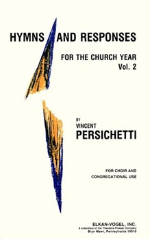 Hymns and Responses for the Church Year Volume 2 by Persichetti Vincent Howard Nemerov E.e. for MxdChorus
