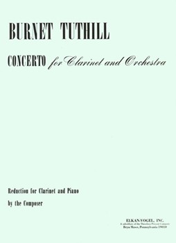 Concerto For Clarinet and Orchestra (Reduction for Clarinet and Piano) by Tuthill Burnet for