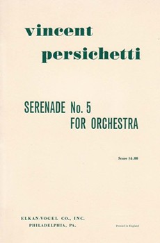 Serenade No. 5 For Orchestra by Persichetti Vincent for