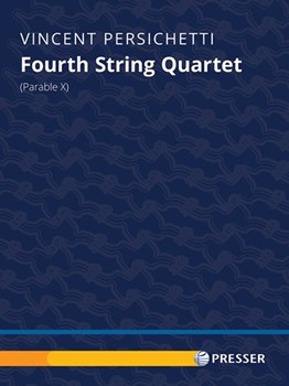 Parable for String Quartet (Parable X) by Persichetti Vincent for