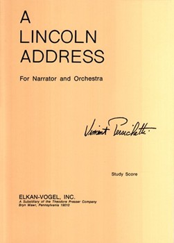 A Lincoln Address For Narrator and Orchestra by Persichetti Vincent for