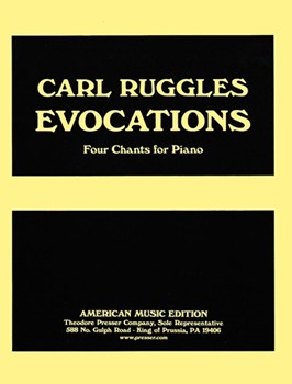 Evocations Four Chants for Piano by Ruggles Carl for