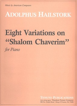 Eight Variations On "Shalom Chaverim" by Hailstork Adolphus for Piano