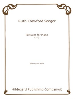 Preludes 1-5 by Crawford Ruth - Platt Rosemary - for