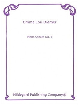 Piano Sonata #3 by Diemer Emma Lou for