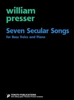 7 Secular Songs by Presser William for