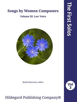 First Solos Volume III by Various - Marrazzo Randi - for Low Voice Collection (Various Women Compos)