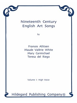 Nineteenth Century English Art Songs by Various - Allitsen Frances A - for High Voice