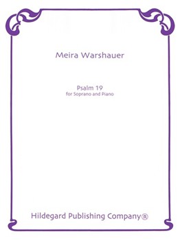 Psalm 19 For Soprano and Piano by Warshauer Meira for