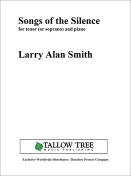 Songs of the Silence by Smith Larry Alan for