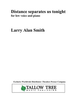 Distance Separates Us Tonight by Smith Larry Alan for Lo voc