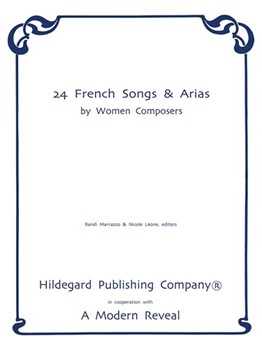 24 French Songs and Arias by Women Composers