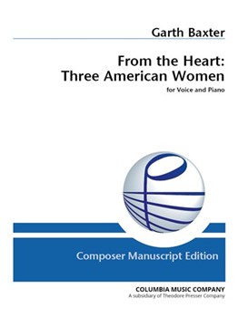From the Heart: Three American Women