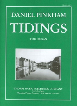 Tidings by Pinkham for Organ Solo