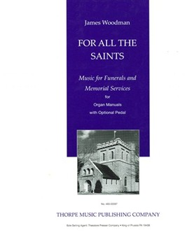 For All The Saints by Woodman James for
