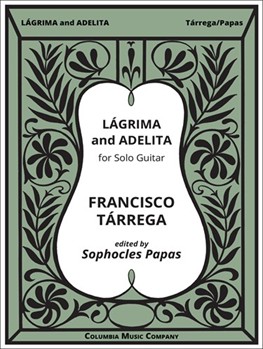 Lagrima And Adelita by Tarrega Francisco - Pappas S - for Guitar Sol