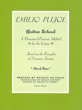 Guitar School Book 2 A Theoretical Practice Method for The Guitar by Pujol Emilio for