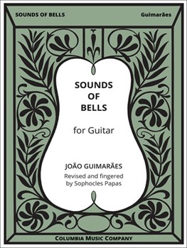 Sounds Of Bells by Guimares Joao - Papas Sophocles - for Guitar Sol
