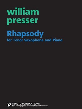 Rhapsody by Presser W for Tenor Sax