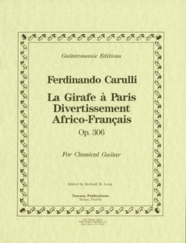 A Girafe A Paris Divertissement Africo-Francais by Carulli Ferdinando for