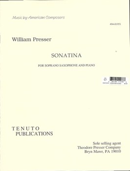 Sonatina For Soprano Saxophone & Piano by Presser William for Sop Saxophone w/