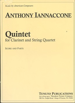 Quintet for Clarinet and String Quintet by Iannaccone Anthony for