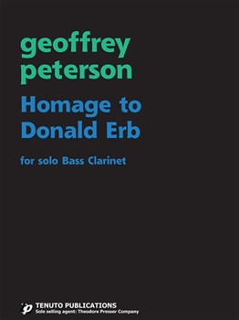 Homage To Donald Erb by Peterson Geoffrey for Bass Clarinet