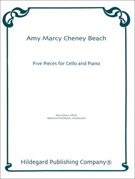 Five Pieces for Cello and Piano by Beach Amy - Camus Amy - for
