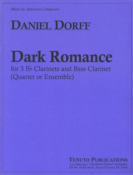 Dark Romance by Dorff Daniel for Clarinet Quartet