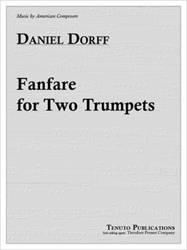 Fanfare For 2 Trumpets by Dorff Daniel for Trumpet Duet