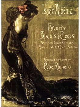 Favorite Spanish Pieces by Albeniz Isaac - Romero Pepe - for Guitar Collection