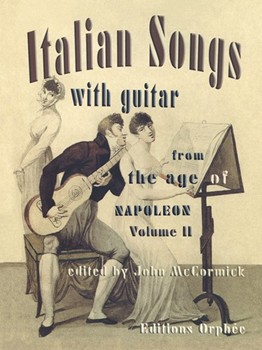 Italian Songs From The Age Of Napoleon by - McCormick John - for Vocal/Gtr (Vol 2)