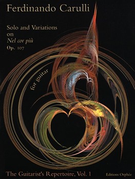 Solo & Variations On Nel Cor Piu Opus 107 by Carulli Ferdinando - Ophee Matanya - for Guitar Sol