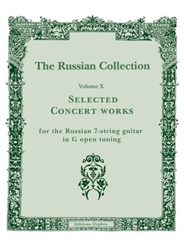 Selected Concert Works by Various - Russian 7-string Gui - for Guitar Sol