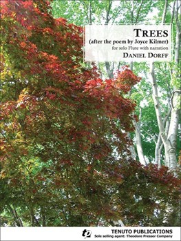Trees by Dorff Daniel Kilmer Joyce for Flute and Narration