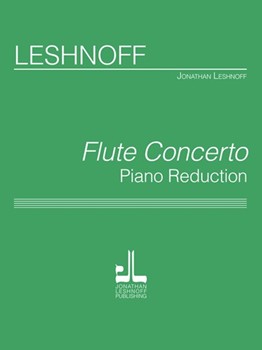 Flute Concerto by Leshnoff Jonathan for