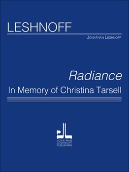 Radiance In Memory of Christina Tarsell by Leshnoff Jonathan for