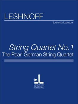 String Quartet No. 1 by Leshnoff Jonathan for