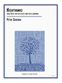 Nighthawks Jazz Suite for alto flute and flute ensemble by Senchuk Peter for