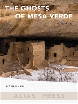 Ghosts of Mesa Verde by Lias Stephen for Flute Duet