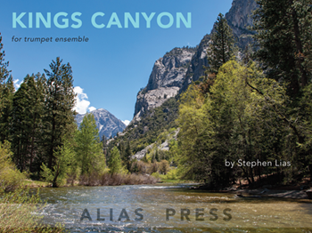 Kings Canyon For Trumpet Ensemble Trumpet