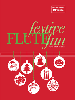 Festive Flute Fun solos, duets & trios of festive music from around the world