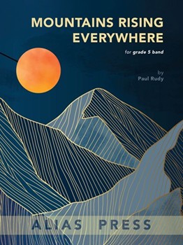 Mountains Rising Everywhere