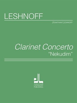 Clarinet Concert Nekudim by Leshnoff Jonathan for Full Score