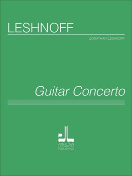 Guitar Concerto by Leshnoff Jonathan for