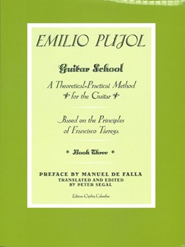 GUITAR SCHOOL A THEORETICAL-PRACTICAL METHOD - BOOK THREE by Pujol Emilio for Guitar Met