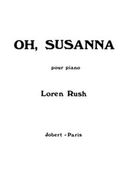 Oh Susanna by Rush Loren for